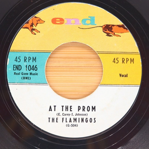 THE FLAMINGOS - AT THE PROM / I ONLY HAVE EYES FOR YOU - DOO WOP 45 END